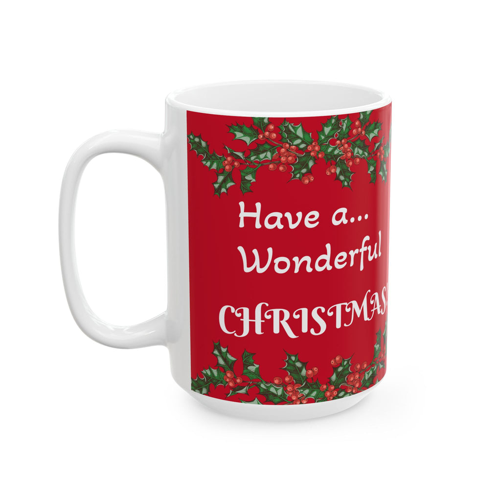 Highland Cow Christmas Mug Have a... Wonderful Christmas!" Festive Holiday Ceramic Coffee Cup (11oz/15oz)